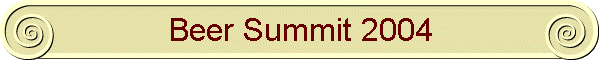 Beer Summit 2004