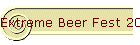 Extreme Beer Fest 2005