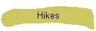 Hikes