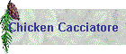 Chicken Cacciatore