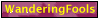WanderingFools.com